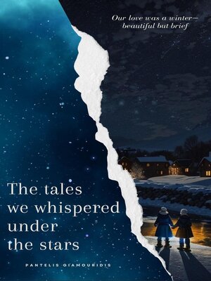 cover image of The tales we whispered under the stars